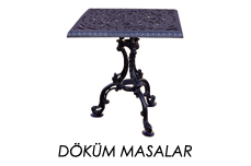 DÖKÜM MASALAR